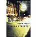Down These Mean Streets: A Memoir