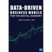 Data-Driven Business Models for the Digital Economy