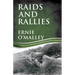 Raids and Rallies