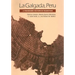 La Galgada, Peru: A Preceramic Culture in Transition