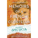 Memoirs of a French Courtesan Volume 2: Spectacle