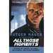 All Those Moments: Stories of Heroes, Villains, Replicants, and Blade Runners