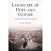 Landscape of Hope and Despair: Palestinian Refugee Camps