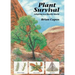 Plant Survival: Adapting to a Hostile World