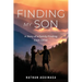 Finding My Son: A Story of a Family Finding Each Other