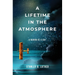 A Lifetime in the Atmosphere: A Memoir of Flight