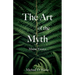 The Art of the Myth: Maine Essays