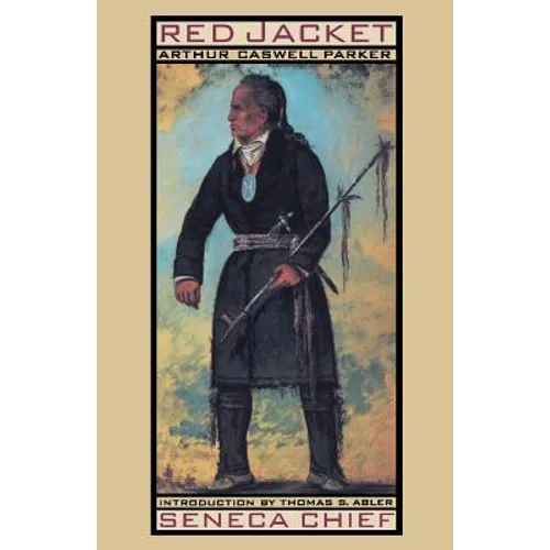 Red Jacket: Seneca Chief