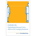 Covid-19: Psychological Research from 2020 on the Emerging Pandemic