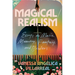 Magical/Realism: Essays on Music, Memory, Fantasy, and Borders