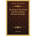 The Book Of The Words And Their Hidden Masonic Meanings