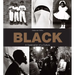 Black: A Celebration of a Culture
