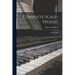 Complete Scale-studies: For The Violin