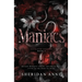 Maniacs