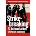 Strikebreaking and Intimidation: Mercenaries and Masculinity in Twentieth-Century America