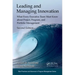 Leading and Managing Innovation: What Every Executive Team Must Know about Project, Program, and Portfolio Management, Second Edition