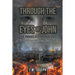 Through the Eyes of John: THE ANNIHILATION OF NATIONS: A Walk Through Heaven, Earth, and Hell