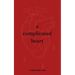 A complicated heart