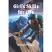 Girl's Skills for Life