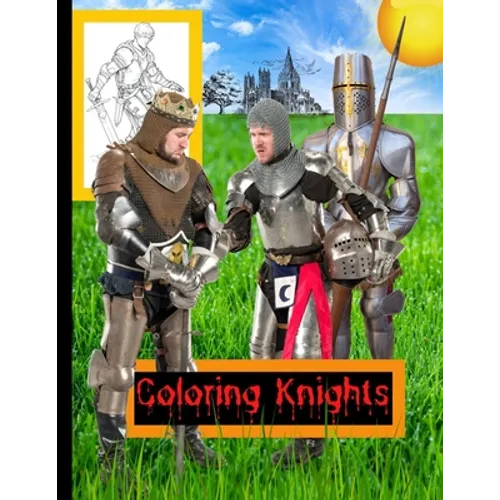 Coloring Knights: Coloring Book