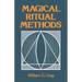 Magical Ritual Methods