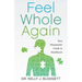 Feel Whole Again: Your Humanistic Guide to Healthcare