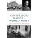 A Newburyport Marine in World War I: The Life and Legacy of Eben Bradbury