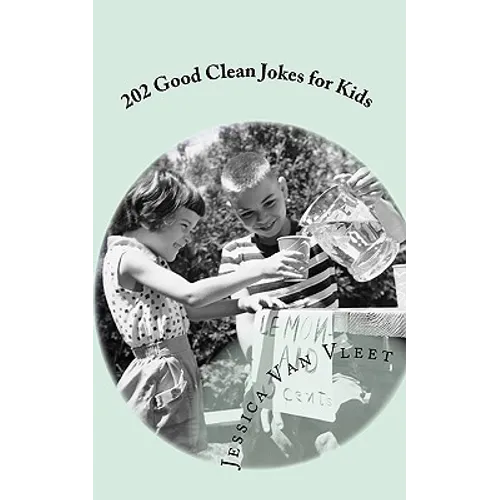 202 Good Clean Jokes for Kids