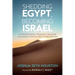Shedding Egypt, Becoming Israel