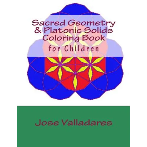 Sacred Geometry & Platonic Solids Coloring Book for Children