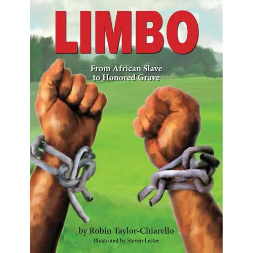 Limbo, From African Slave to Honored Grave