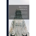 Brother Lawrence: The Practice of the Presence of God the Best Rule of a Holy Life, Being Conversations and Letters of Nicholas Herman of Lorraine (Br