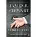 Tangled Webs: How False Statements Are Undermining America: From Martha Stewart to Bernie Madoff