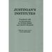 Justinian's "Institutes"