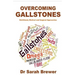 Overcoming Gallstones: Nutritional, Medical and Surgical Approaches