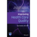 Improving Health Care Quality: Case Studies with Jmp