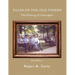 Tales of The Old-Timers - A History of Lexington