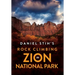 Daniel Stih's Rock Climbing in Zion National Park