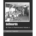 Outboards: 80 Years of Reminiscence Volume 2