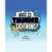 What is Thunder and Lightning?
