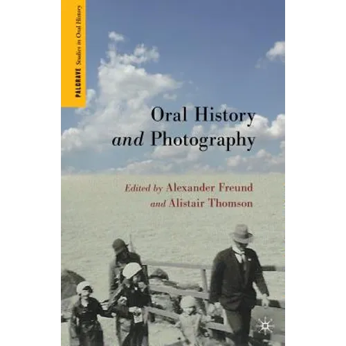 Oral History and Photography