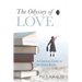 The Odyssey of Love: A Christian Guide to the Great Books
