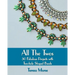 All the Twos: 30 Fabulous Projects with Two-hole Shaped Beads