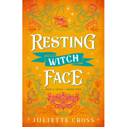 Resting Witch Face: Stay a Spell Book 5