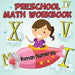 Preschool Math Workbook: Roman Numerals