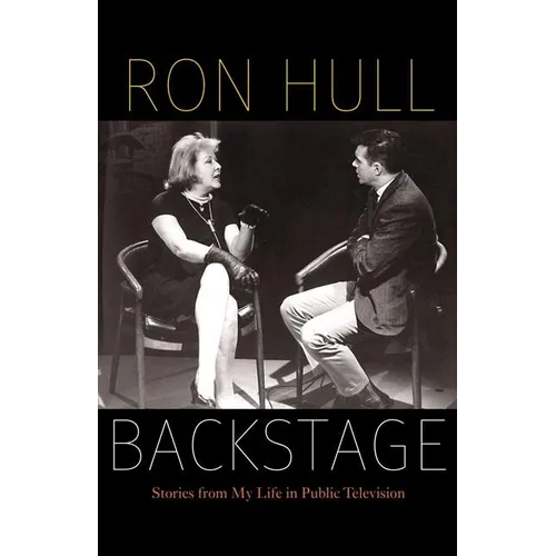 Backstage: Stories from My Life in Public Television