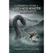 The Essential Guide to the Loch Ness Monster & Other Aquatic Cryptids