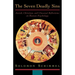 The Seven Deadly Sins: Jewish, Christian, and Classical Reflections on Human Psychology