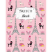 Sketch Book: Paris Sketchbook Scetchpad for Drawing or Doodling Notebook Pad for Creative Artists #8 Pink
