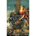 Marks of Opulence: The Why, When and Where of Western Art 1000-1914